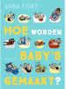BookSpot Hoe Worden Baby&apos, s Gemaakt? online kopen